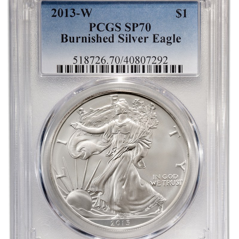 2013 w burnished silver eagle pcgs sp70
